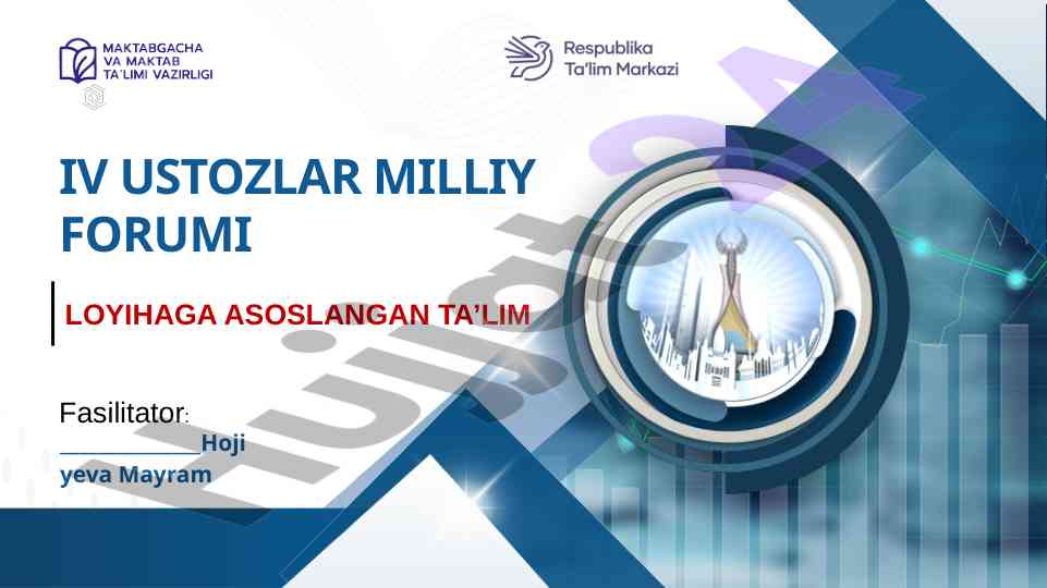 Loyihaga asoslangan ta'lim ustozi fasilitatori