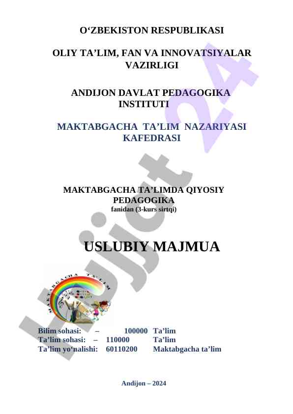 Maktabgacha ta’limda qiyosiy pedagogika fani uslubiy majmua