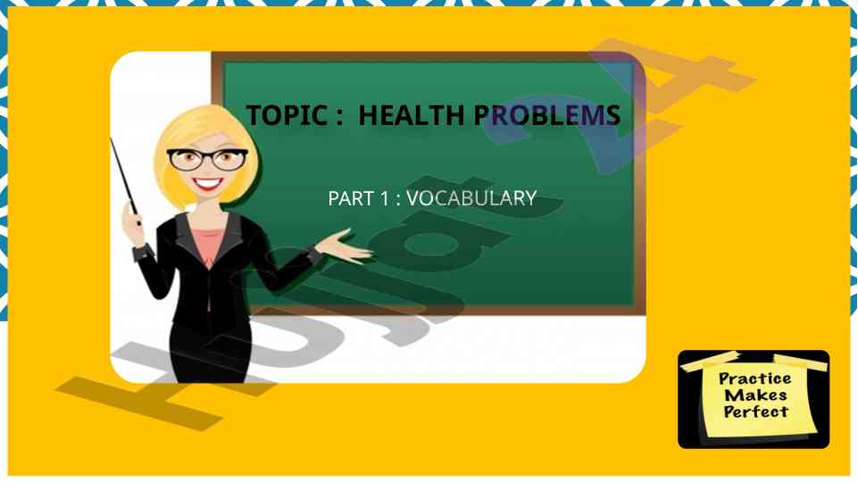 Vocabulary guide on health problems and phrases