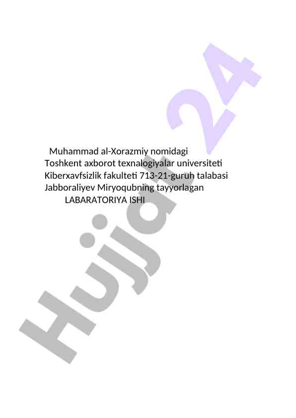 Kiberxavfsizlik fakulteti laboratoriya ishlari