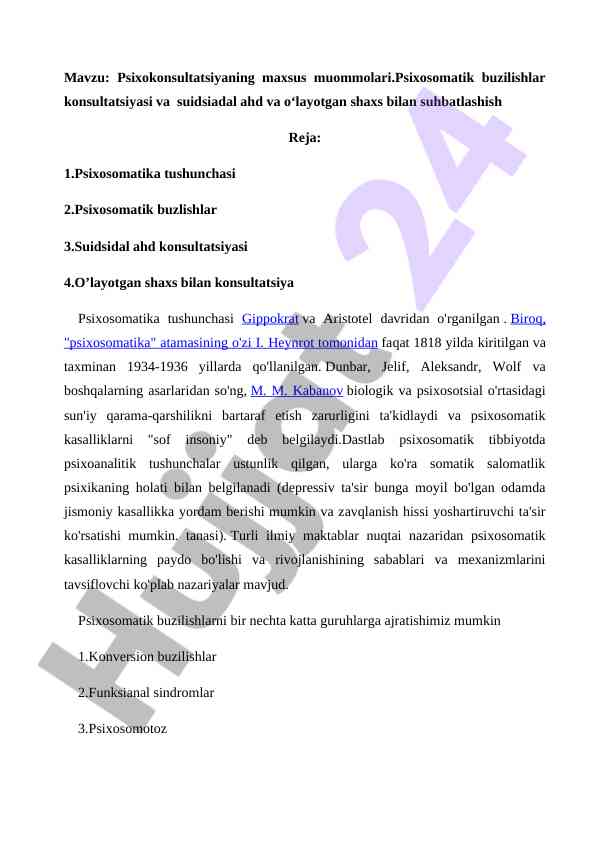 Psixokonsultatsiya maxsus muommolari va psixosomatika