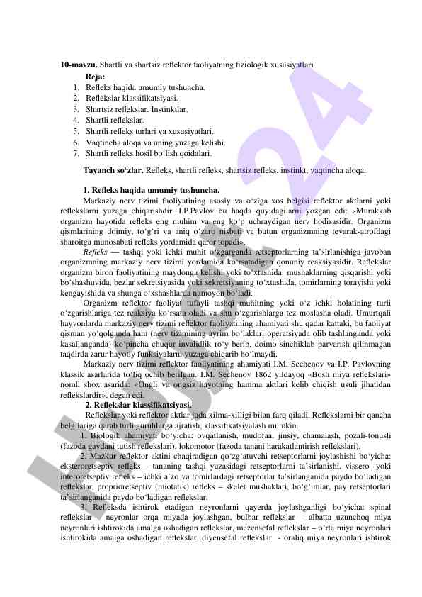 Shartli va shartsiz reflektor faoliyatning fiziologik xususiyatlari