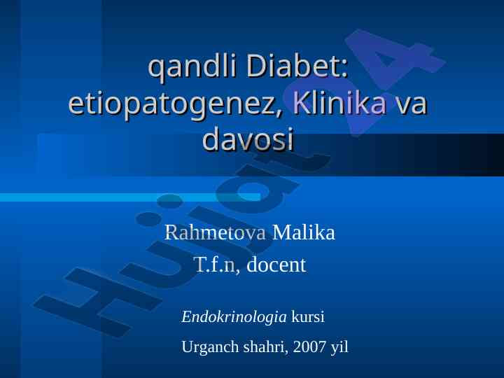 Qandli diabet: etiopatogenez va davosi