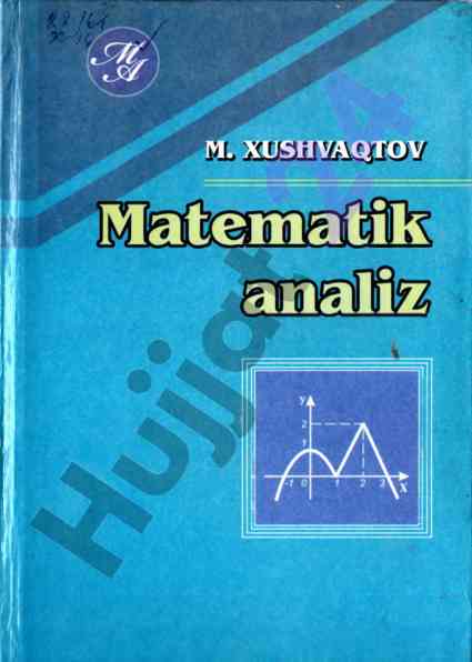 Matematik analiz o‘quv qo‘llanma talabalar uchun