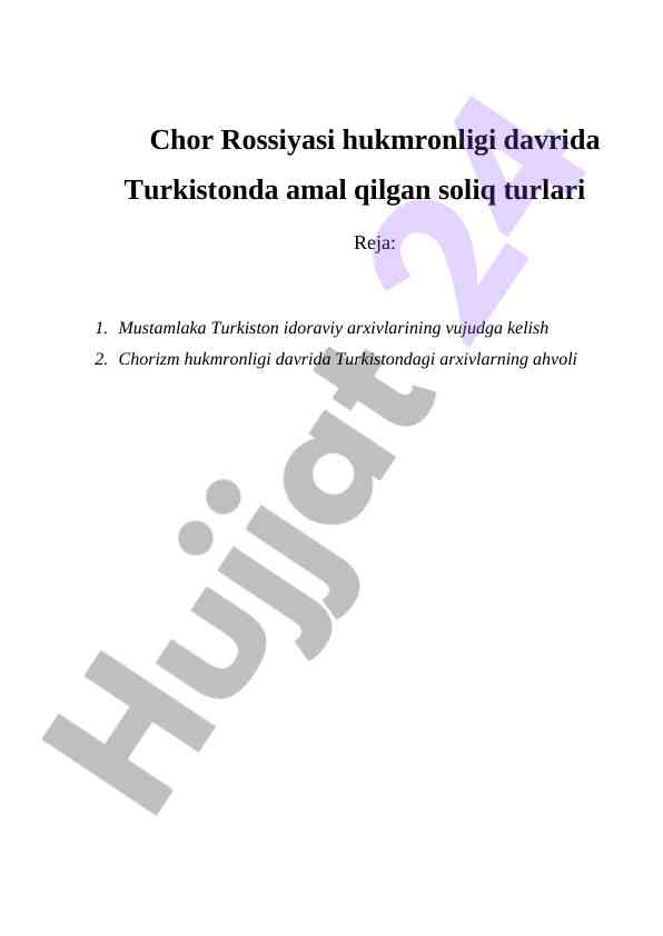 Solik turlari va arxivlar davrida turkistonda