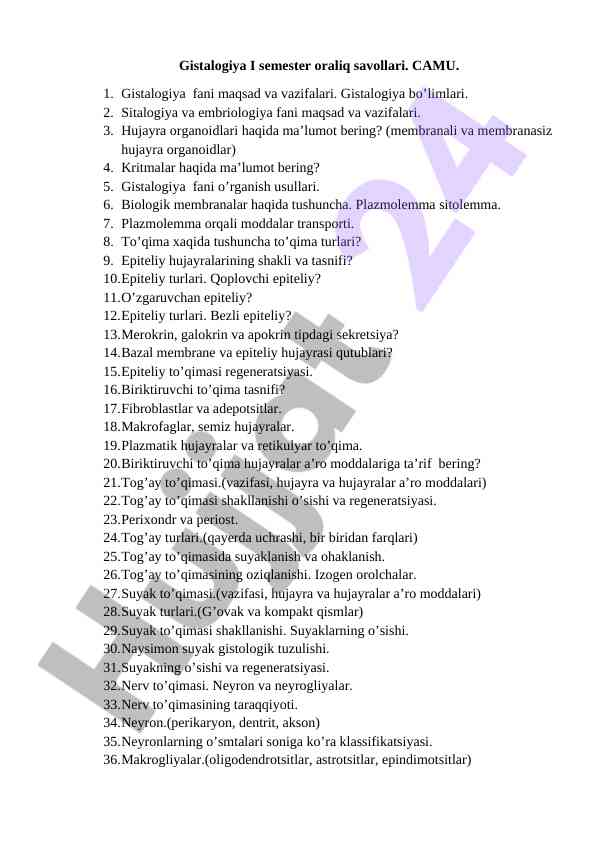 Gistalogiya i semester oraliq savollar