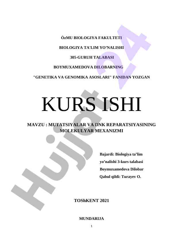 Mutatsiyalar va dnk reparatsiyasining molekulyar mexanizmi
