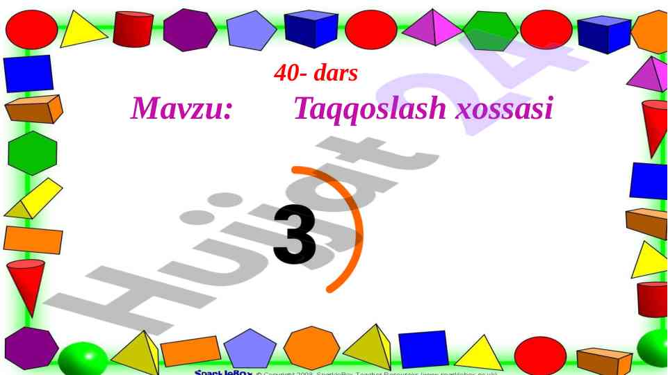 Taqqoslash xossasi mavzusi bo'yicha dars