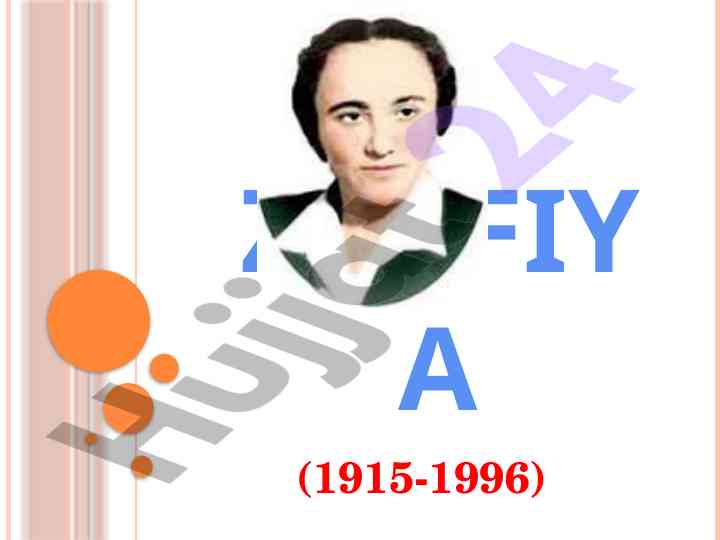 Zulfiyaning hayoti va ijodi ta‘rifi
