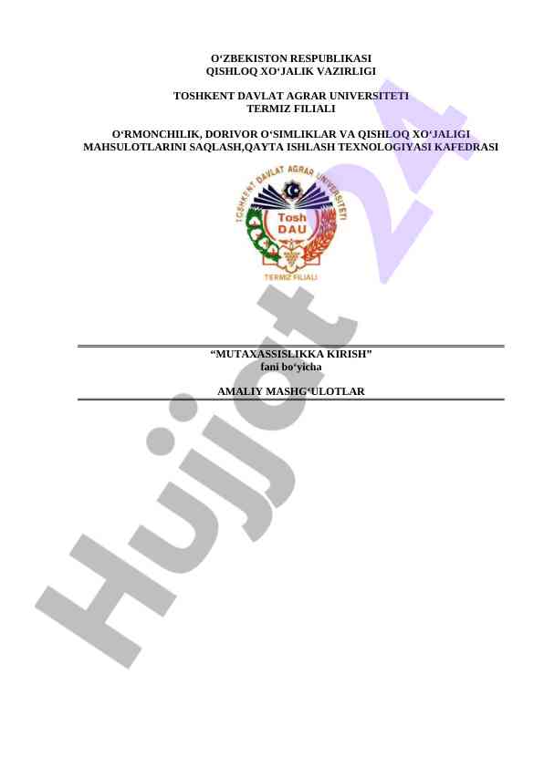 Amaliy mashg‘ulotlar: meva-uzumni yig‘ib-terib olish