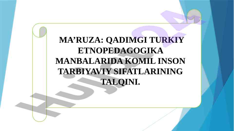 Qadimgi turkiy etnopedagogika manbalarida tarbiya