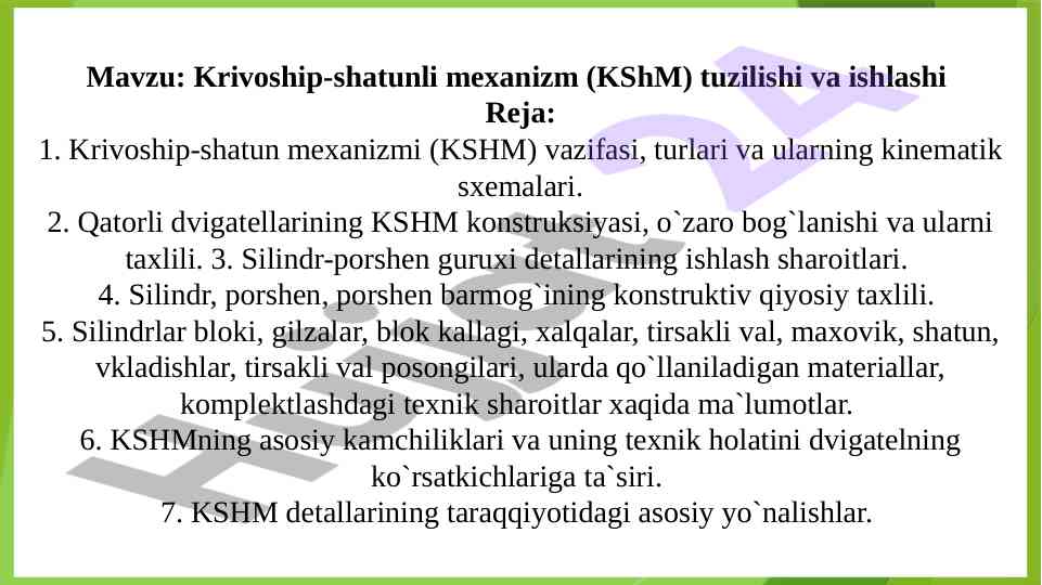 Krivoship-shatunli mexanizm tuzilishi va ishlashi