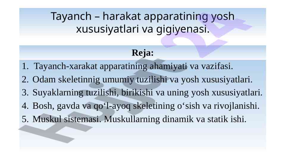 Tayanch-harakat apparati va uning yosh xususiyatlari