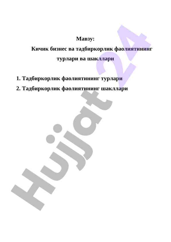 Kichik biznes va tadbirkorlik faaoliyati turlari