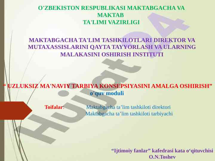 Uzluksiz ma'naviya tarbiya amaliyoti moduli