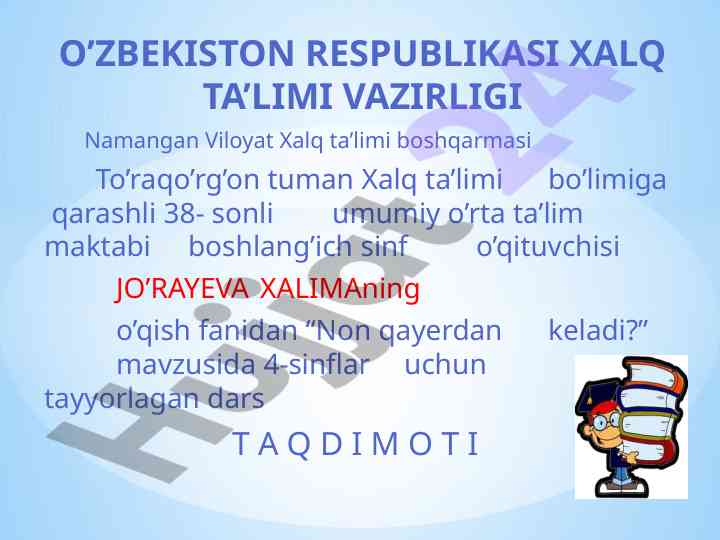 Non qayerdan keladi? dars taqdimoti