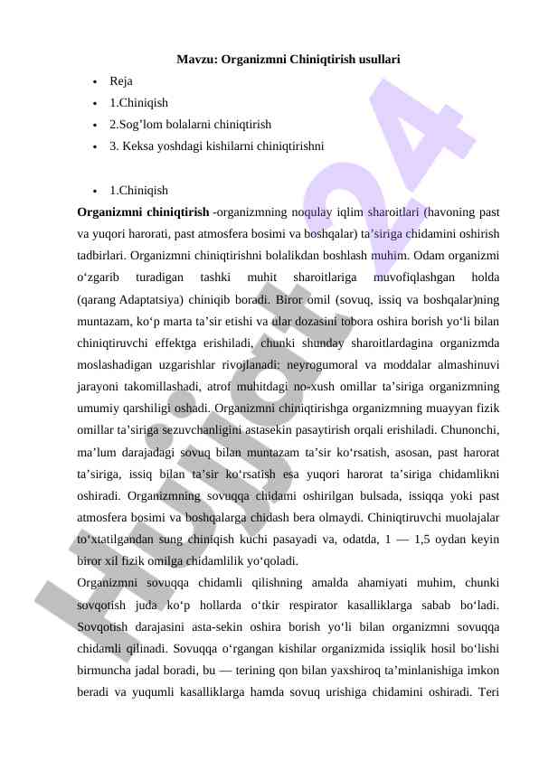 Organizmni chiniqtirish usullari