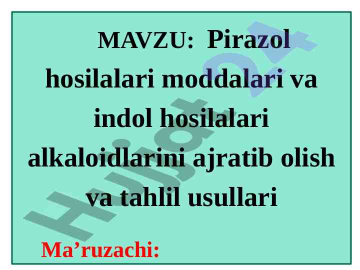 Pirazol va indol hosilalari alkaloidlarini tahlil