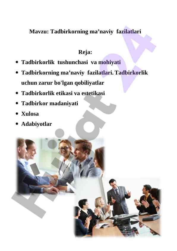 Tadbirkorning ma’naviy fazilatlari tahlili