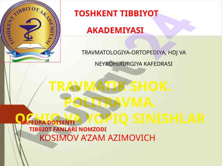 Travmatik shok va politravma diagnoz davolash