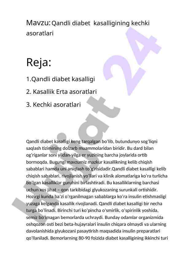 Qandli diabet kasalligining kechki asoratlari