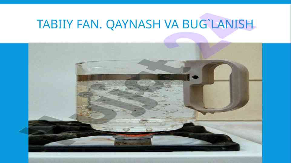Qaynash va bug'lanish orasidagi farqlar
