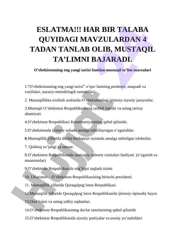 Mustaqil ta’lim mavzulari o’zbekistonning eng yangi tarixi