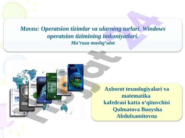 Operatsion tizimlar va ularning turlari