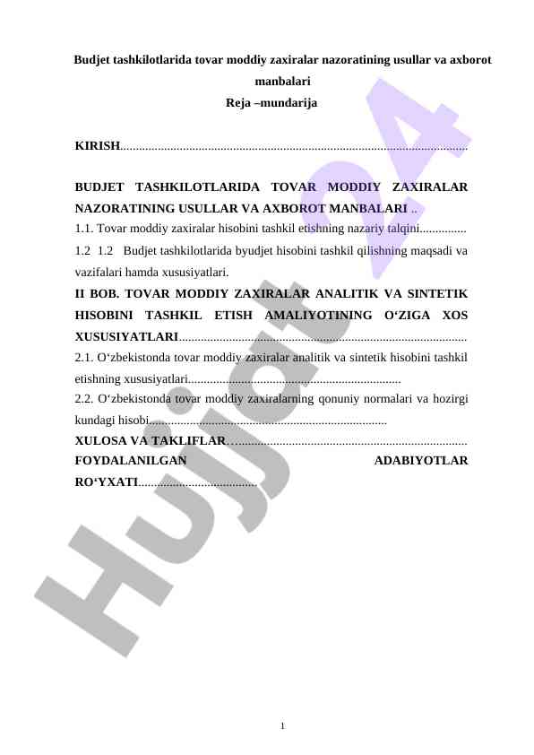 Budjet tashkilotlarida tovar moddiy zaxiralar nazorati