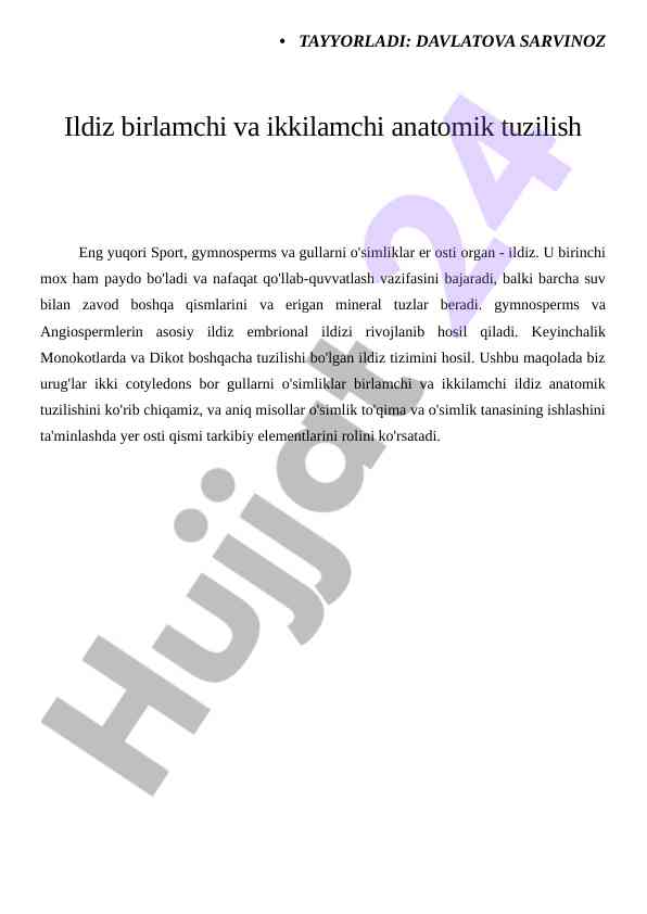 Anatomik tuzilish va ildizning rivojlanishi