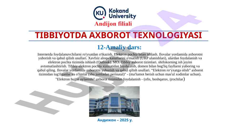 Tibbiyotda axborot texnologiyalari amaliy dars