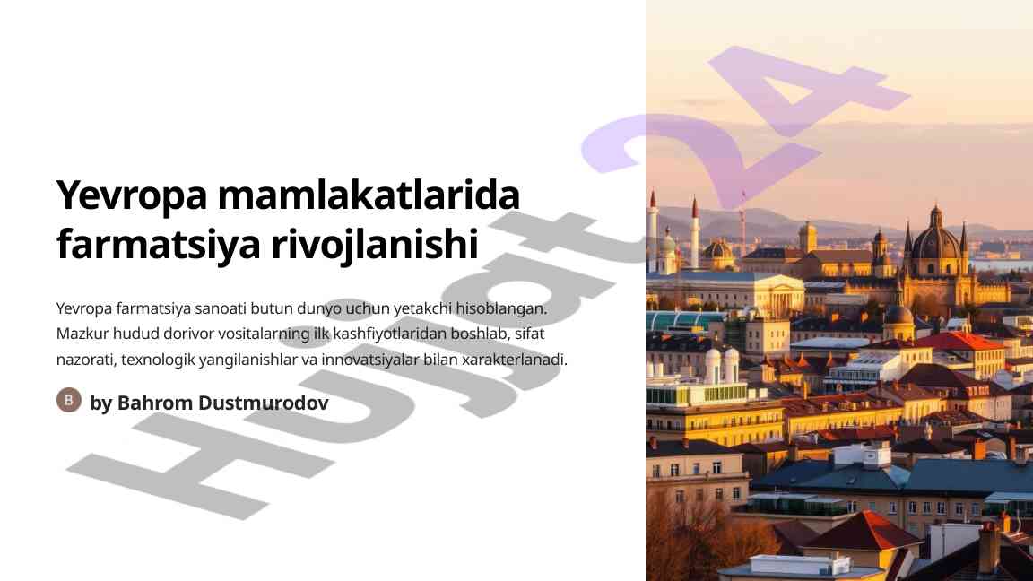 Yevropada farmatsiya rivojlanishi va sifat nazorati