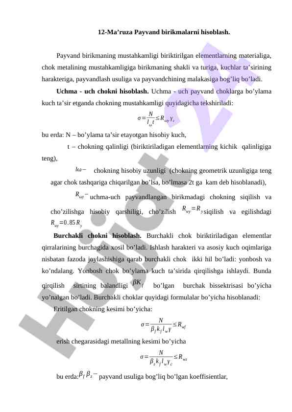 Payvand birikmalarini hisоblash ushlullari va usullari