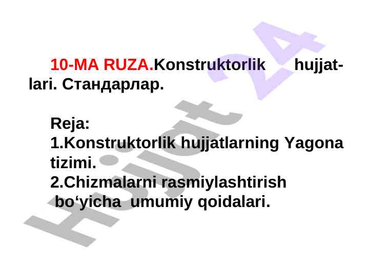 Konstruktorlik hujjatlari standartlari haqida ma'lumotlar