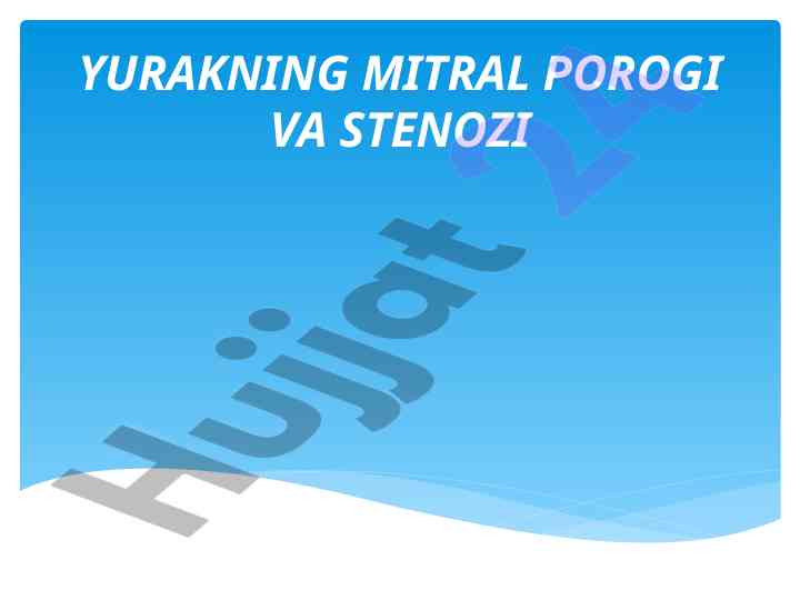 Yurakning mitral porogi va stenozining tahlili