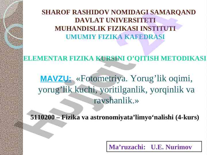 Fotometriya kursi metodikasi yorug’lik oqimi ta’limi