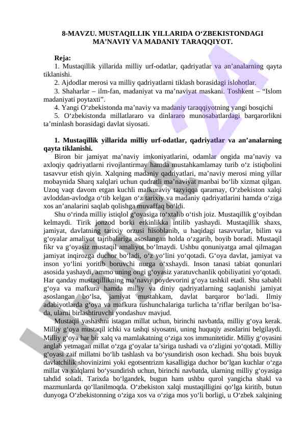 Mustaqillik yillarida o‘zbekistondagi maʼnaviy taraqqiyot
