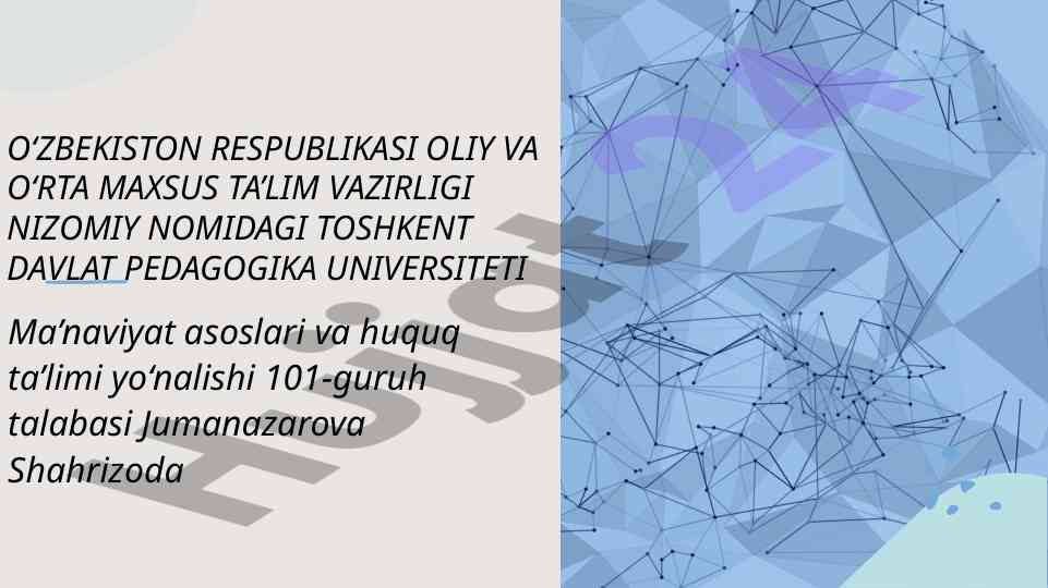 Ma’naviyat asoslari va huquq ta’limi