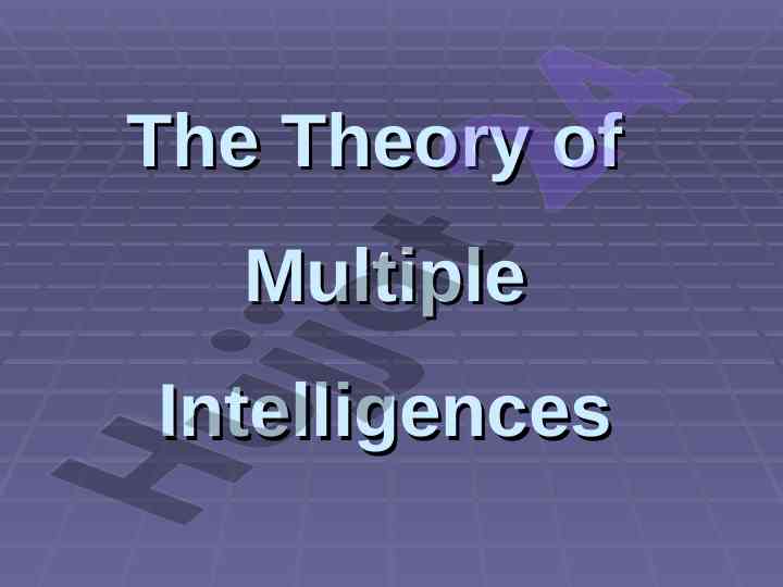 Theory of multiple intelligences in education