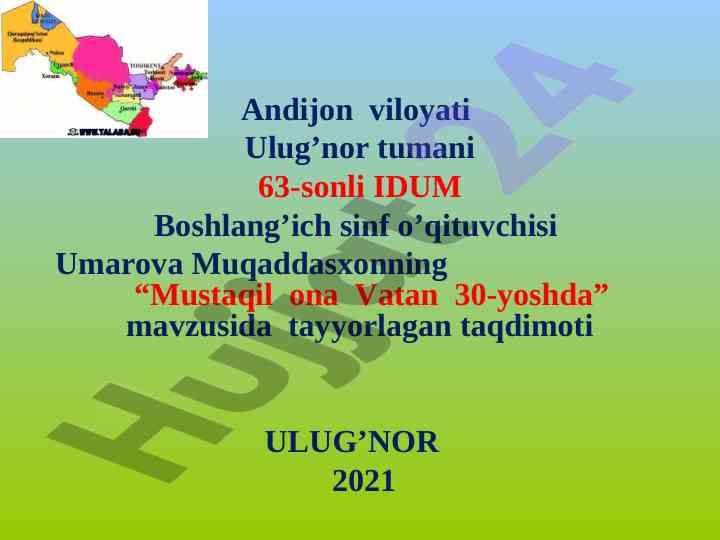 Mustaqil ona vatan 30-yoshda ta'siri