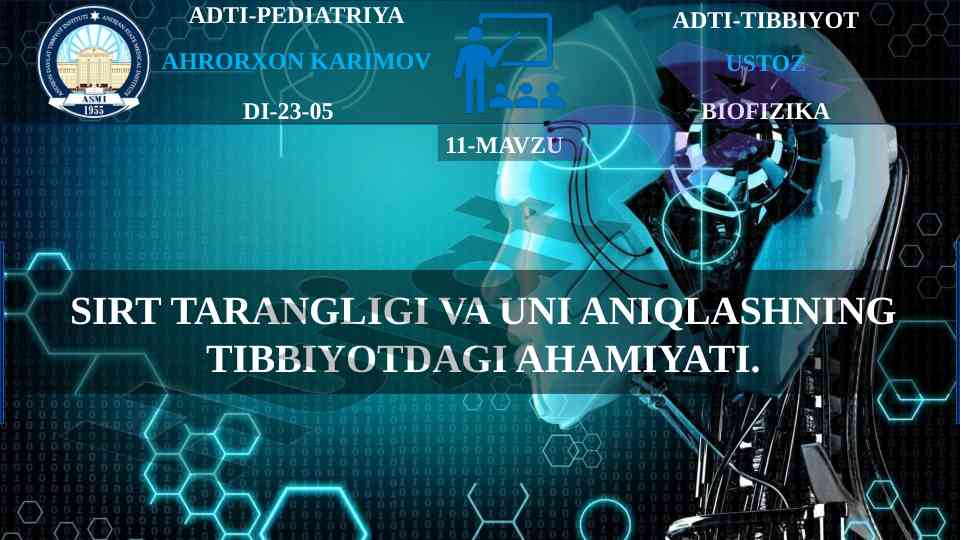 Sirt tarangligi va uni aniqlashning tibbiyotdagi ahmiyati