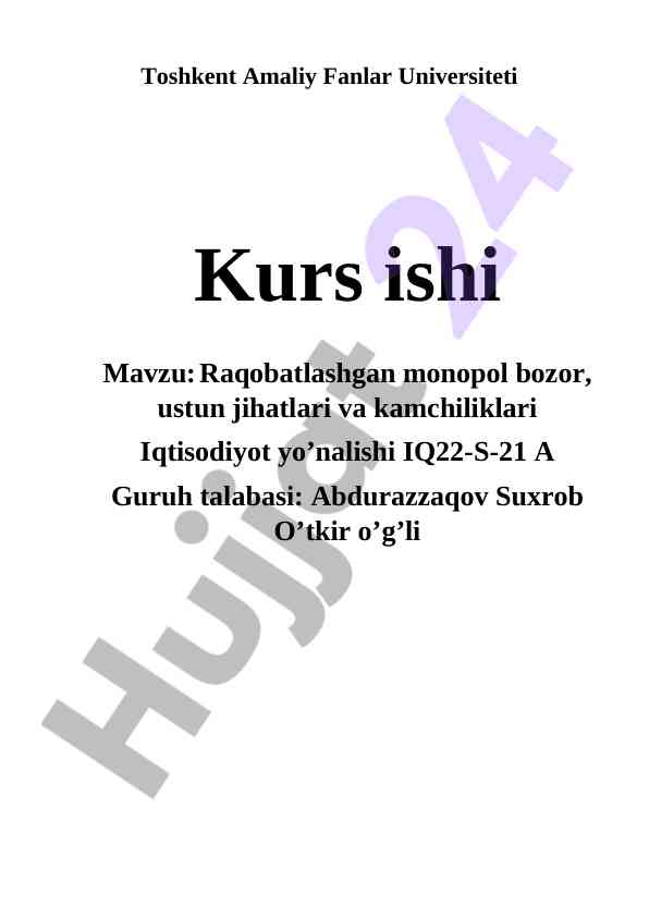 Raqobatlashgan monopol bozor ustun jihatlari va kamchiliklari