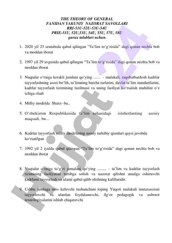 Kadrlar tayyorlash tizimidagi qonuniyatlar savollari