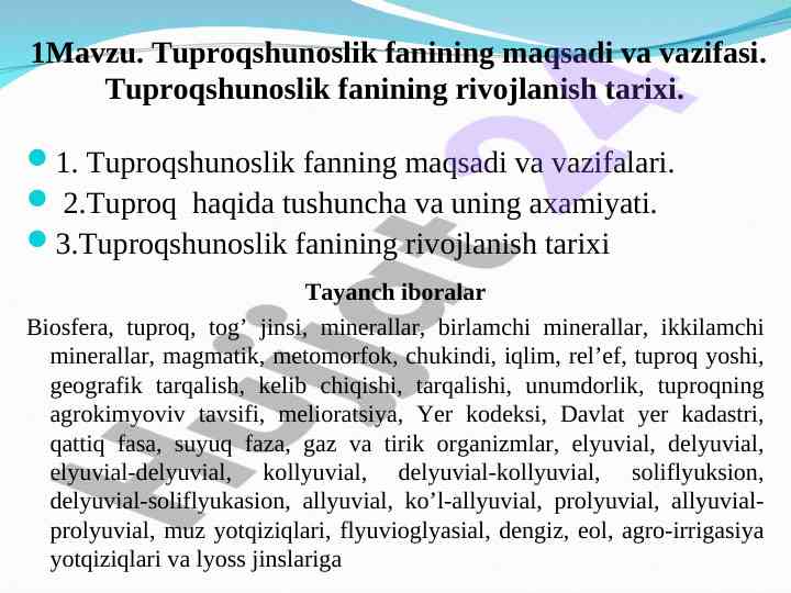 Tuproqshunoslik fanining maqsadi va vazifalari
