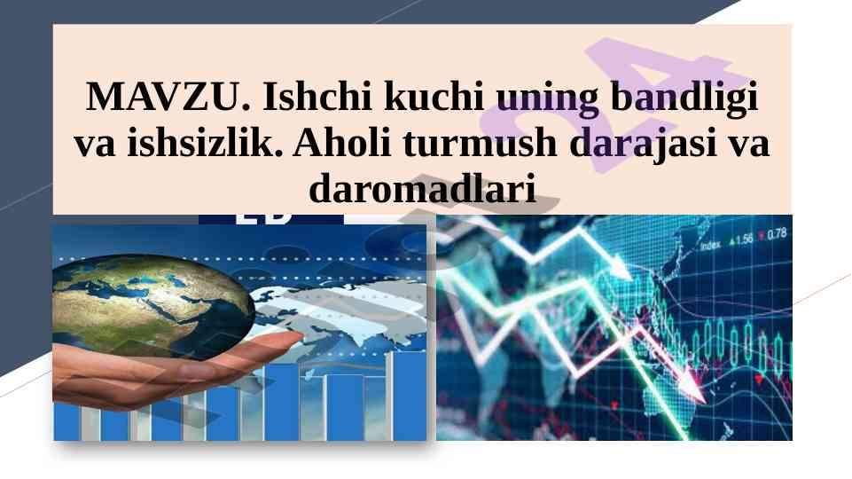 Ishchi kuchining bandligi va ishsizligi tahlili