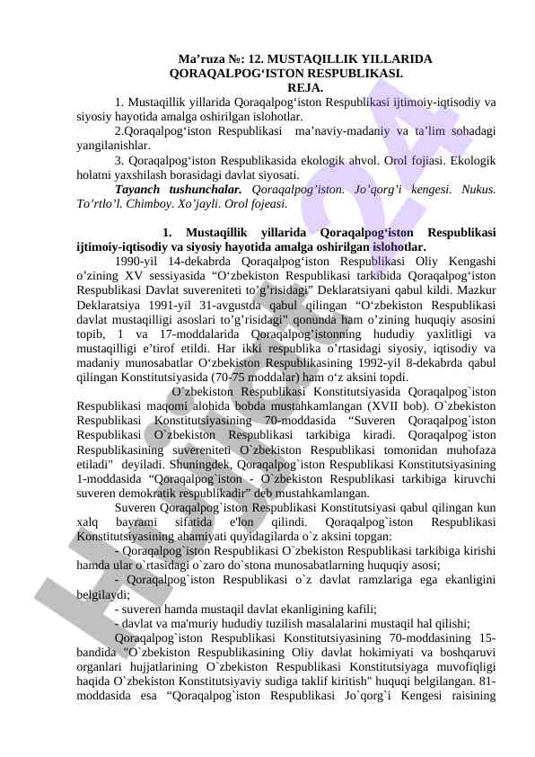 Qoraqalpog‘iston respublikasida mustaqillik islohotlari