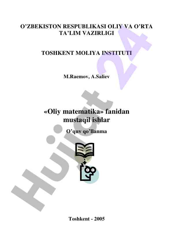 Mustaqil ishlar oliy matematika fanidan o‘quv qo‘llanma