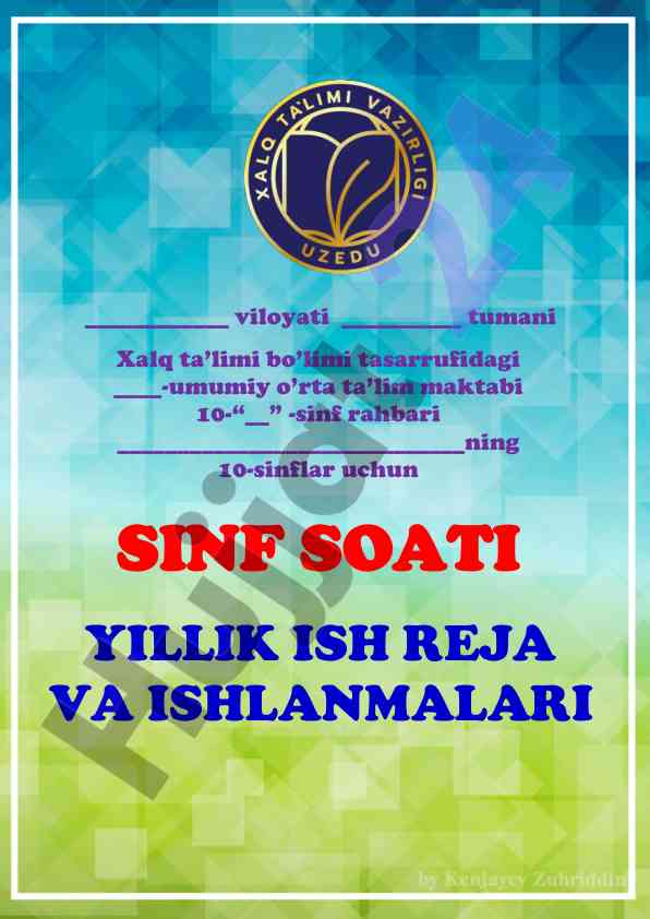 Sinf soati yillik ish reja va ishlanmalari