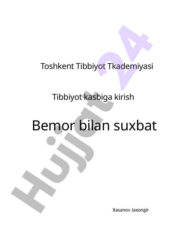 Tibbiyot kasbiga kirish va bemor bilan suxbat