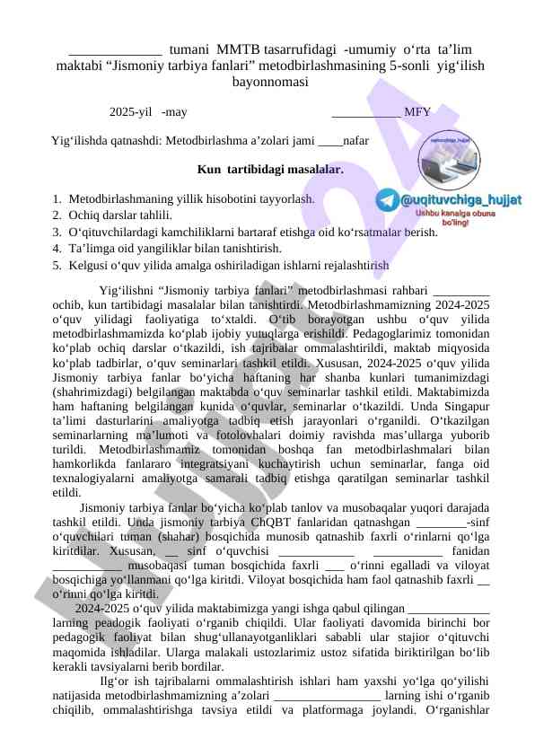 Jismoniy tarbiya fanlari yig‘ilishi bayonnomasi 2025